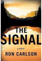 The Signal (Ron Carlson)