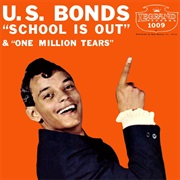 School Is Out - Gary U.S. Bonds