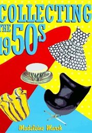 Miller's Collecting the Fifties (Madeleine Marsh)