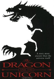 The Dragon and the Unicorn (A.A. Attanasio)