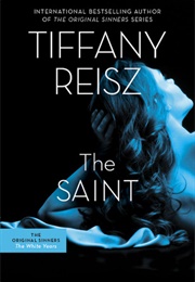 The Saint (Tiffany Reisz)