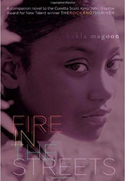 Fire in the Streets (Kekla Magoon)