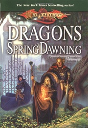 Dragons of Spring Dawning (Margaret Weis &amp; Tracy Hickman)
