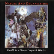 Nature and Organisation- Death in a Snow Leopard Winter