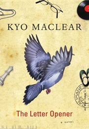 The Letter Opener (Kyo MacLear)