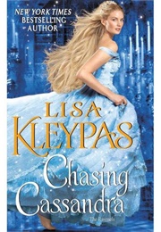 Chasing Cassandra (Lisa Kleypas)