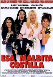 Esa Maldita Costilla (1999)