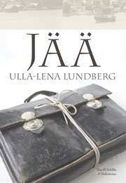 JÄÄ (Ulla-Lena Lundberg)