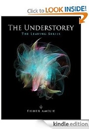 The Understorey (Fisher Amelie)