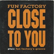 Fun Factory - Close to You (1994)