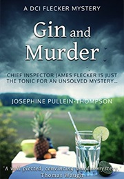 Gin and Murder (Josephine Pullein-Thompson)
