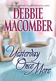 Yesterday Once More (Debbie Macomber)