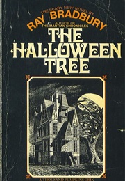 The Halloween Tree (Ray Bradbury)