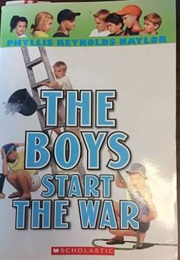 The Boys Start the War (Phyllis Reynolds Naylor)