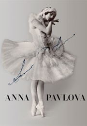 Anna Pavlova: Twentieth Century Ballerina (Jane Pritchard, Caroline Hamilton)