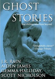 Ghost Stories (J.R. Rain)