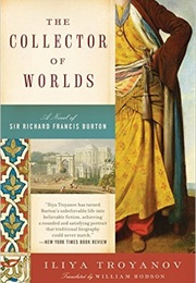 The Collector of Worlds (Ilija Trojanow)
