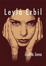Tuhaf Bir Kadın (Leylâ Erbil)
