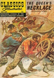 The Queen's Necklace (Classics Illustrated)
