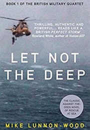 Let Not the Deep (Mike Lunnon-Wood)