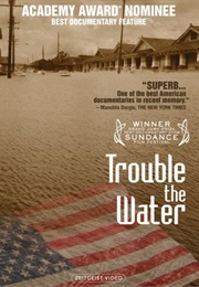 Trouble the Water (2007)