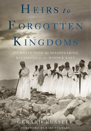 Heirs to Forgotten Kingdoms (Gerald Russell)