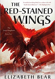 The Red-Stained Wings (Elizabeth Bear)