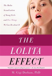The Lolita Effect (Meenakshi Gigi Durham)