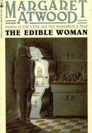 The Edible Woman, Margaret Atwood