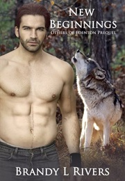 New Beginnings (Brandy L. Rivers)