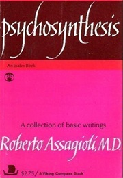 Psychosynthesis (Roberto Assagioli)