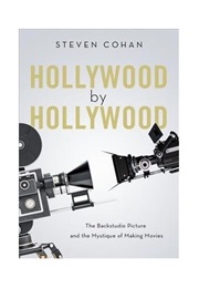 Hollywood by Hollywood (Steven Cohan)