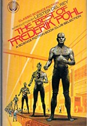 The Best of Frederick Pohl (Frederick Pohl)