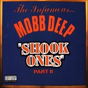 Shook Ones (Part II) - Mobb Deep
