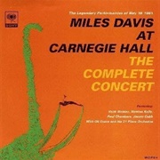 Miles Davis - Miles Davis at Carnegie Hall