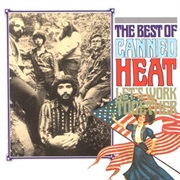 Canned Heat: Let's Work Together the Best Of…