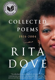 Collected Poems: 1974-2004 (Rita Dove)