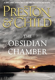 The Obsidian Chamber (Douglas Preston)