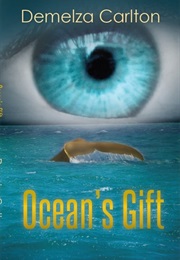 Ocean's Gift (Demelza Carlton)