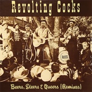 Revolting Cocks- Beers, Steers & Queers (Remixes)
