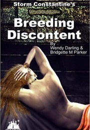 Storm Constantine's Wraeththu Mythos 'Breeding Discontent' (Wendy Darling)