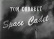 Tom Corbett Space Cadet