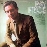 For the Good Times - Ray Price