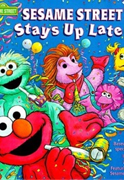 Sesame Street Stays Up Late (Lou Berger)