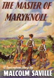 The Master of Maryknoll (Malcolm Saville)