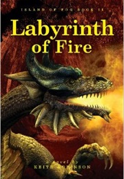 Labyrinth of Fire (Keith Robinson)