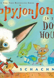 Skippyjon Jones in the Doghouse (Judy Schachner)