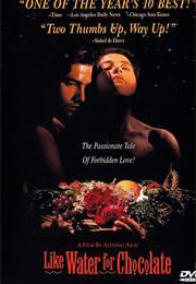 Like Water for Chocolate