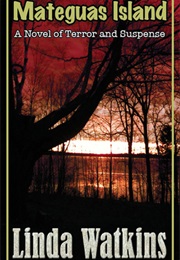 Mateguas Island (Linda Watkins)