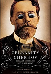 Celebrity Chekhov (Ben Greenman)